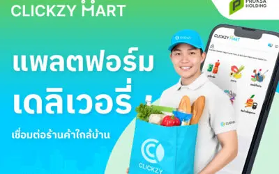 พฤกษา โฮลดิ้ง แตกไลน์ธุรกิจ ปั้น Clickzy Mart เดลิเวอรีเชื่อมต่อร้านค้าใกล้บ้าน ส่งด่วนภายใน 1 ชั่วโมง